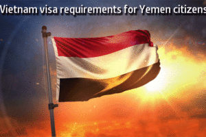 Vietnam visa requirement for Yemen