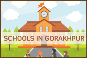 Top 10 schools Gorakhpur