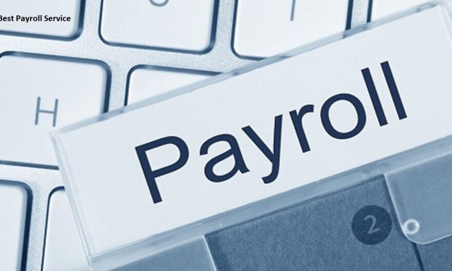 Benefits Of Using Best Payroll Service For Business In Singapore