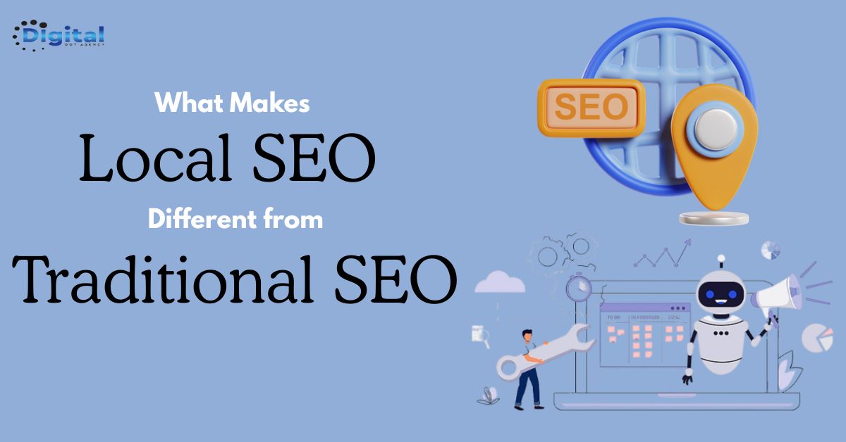 Local SEO vs Traditional SEO